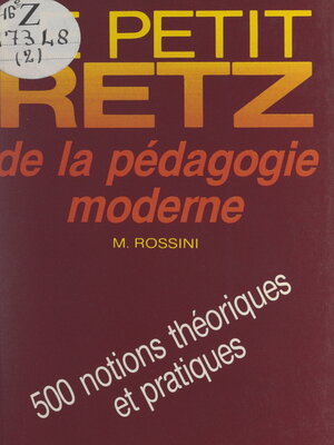 cover image of Le petit Retz de la pédagogie moderne